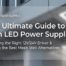 The Ultimate Guide to Slim LED Power Supplies: Selecting the Right 12V/24V Driver & Finding the Best Mean Well Alternatives