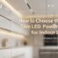 How to Choose the Right Slim LED Power Supply for Indoor Lighting